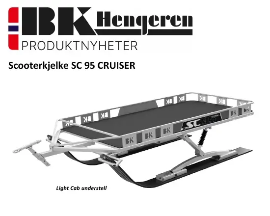Produktnyhet Scooterkjelke SC 95 Cruiser.